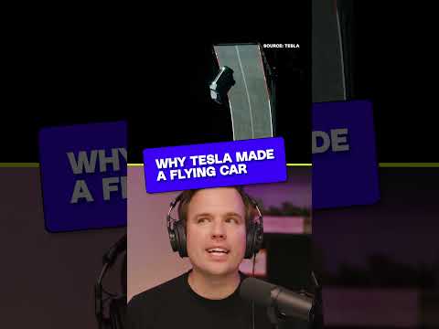 Why Tesla made a flying car