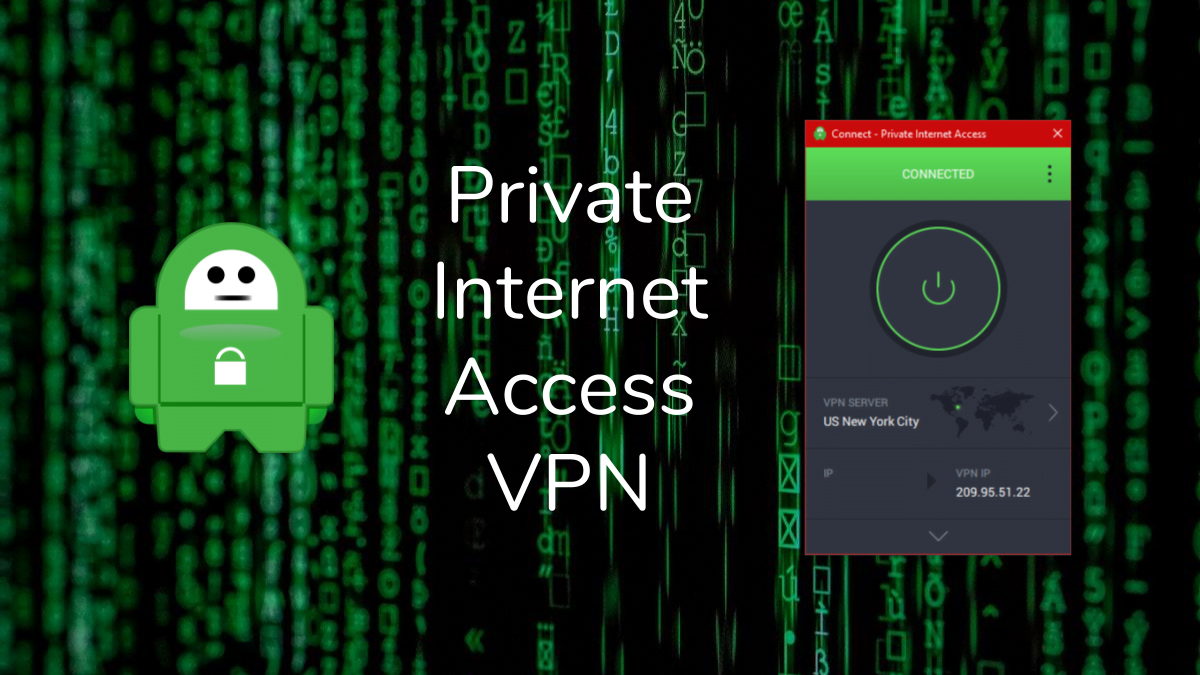 Private Internet Access expande su red VPN a 15 nuevas ubicaciones