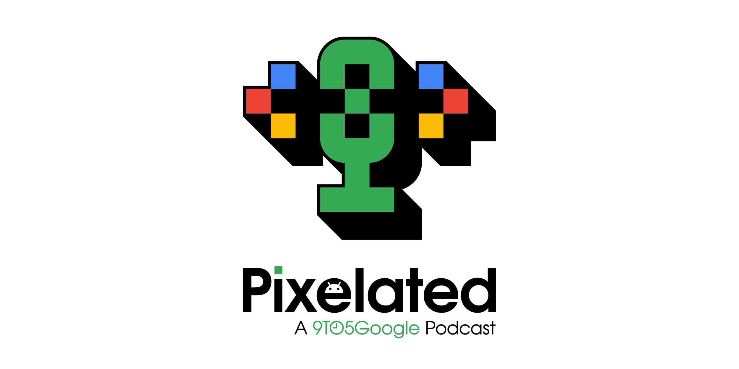 Definitive Pixel smartphone ranking in episode 120
